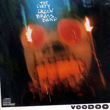 Voodoo, The Dirty Dozen Brass Band