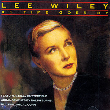 As time goes by,Lee Wiley
