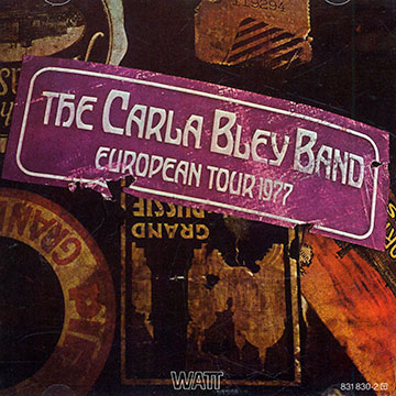 European Tour 1977,Carla Bley