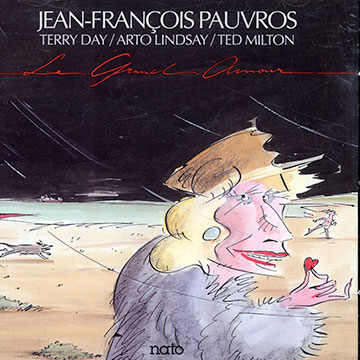 Le grand amour,Jean-franois Pauvros
