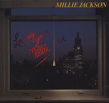 Lovingly yours,Millie Jackson