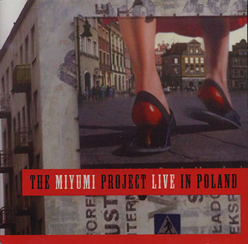 Live in Poland,  The Miyumi Project
