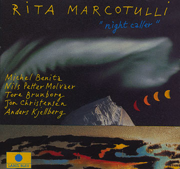 Night caller,Rita Marcotulli
