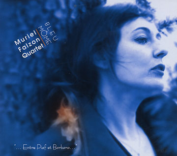 Bleu mome,Muriel Falzon