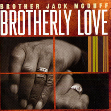 Brotherly Love,Jack Mc Duff