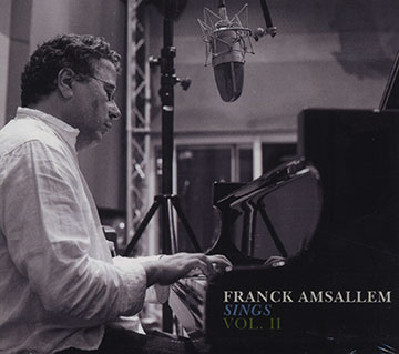 Franck Amsallem sings vol.2,Franck Amsallem
