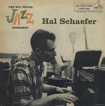 The RCA Victor Jazz Workshop,Hal Schaefer