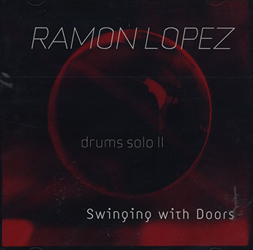 Swinging with doors,Ramon Lopez