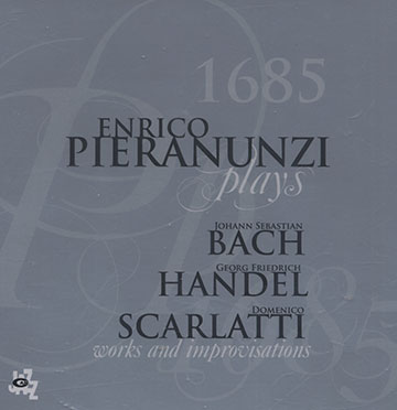 Plays J.S. BACH G.E. HANDEL D. SCARLATTI,Enrico Pieranunzi