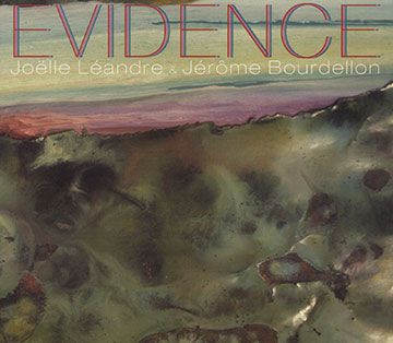 Evidence,Jrme Bourdellon , Joelle Landre