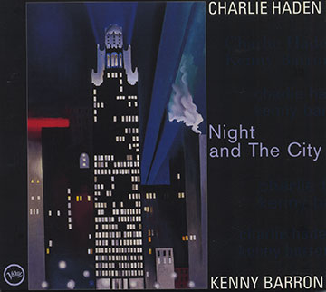 Night and the city,Kenny Barron , Charlie Haden