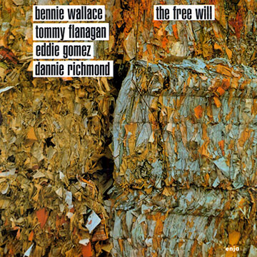 The Free Will,Bennie Wallace