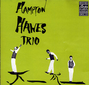 Hampton Hawes Trio,Hampton Hawes