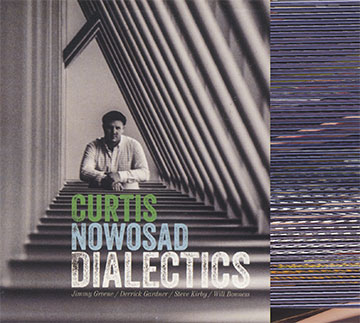 Dialectics,Curtis Nowosad