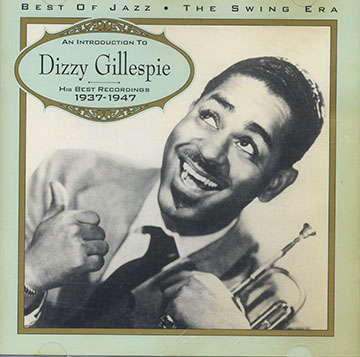 His Best Recordings 1937 - 1947,Dizzy Gillespie