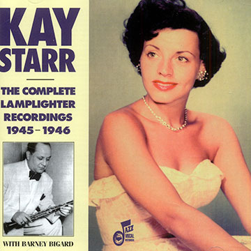 The complete lamplighter recordings 1945-1946,Barney Bigard , Kay Starr