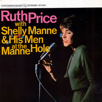 Ruth Price with Shelly Manne & his men et the Manne Hole,Shelly Manne , Ruth Price
