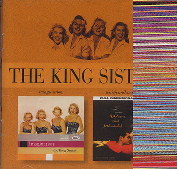 Imagination/ warm and wonderful, The King Sisters