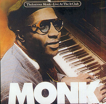 Live at the It Club - Complete,Thelonious Monk