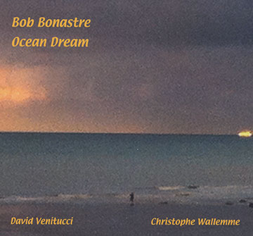 Ocean dream,Bob Bonastre