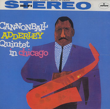 Quintet in Chicago,Cannonball Adderley