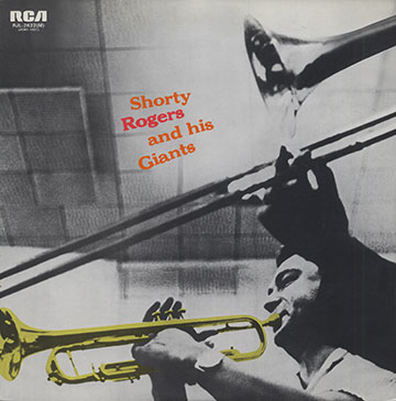 Shorty Rogers and His Giants,Shorty Rogers