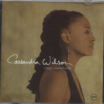 Sings standards,Cassandra Wilson
