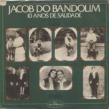 10 ANOS DE SAUDADE,Jacob Do Bandolim