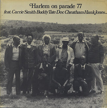 Harlem on parade 77,Doc Cheatham , Hank Jones , Carrie Smith , Buddy Tate