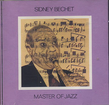 MASTER OF JAZZ SIDNEY BECHET . Vol 4,Sidney Bechet