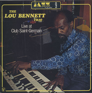 Live at Club Saint-Germain,Lou Bennett