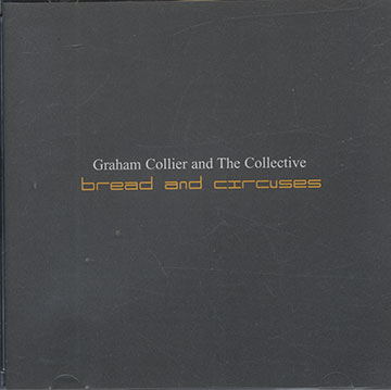 Bread and Circuses,Graham Collier