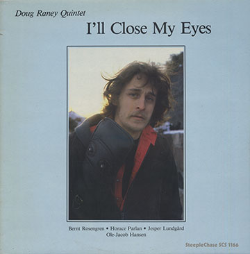I'll Close My Eyes,Doug Raney