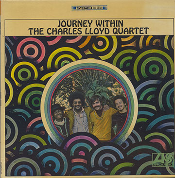 Journey Within The Charles Lloyd Quartet,Charles Lloyd