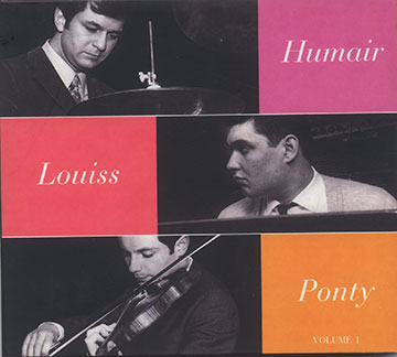 Humair Louiss Ponty Volume1,Daniel Humair , Eddy Louiss , Jean Luc Ponty