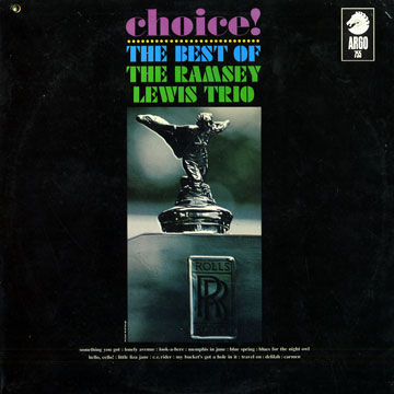 Choice ! The best of Ramsey Lewis Trio,Ramsey Lewis