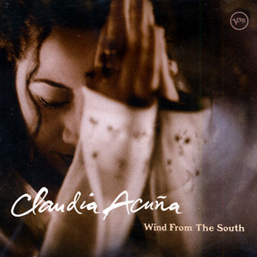 wind from the south,Claudia Acuna