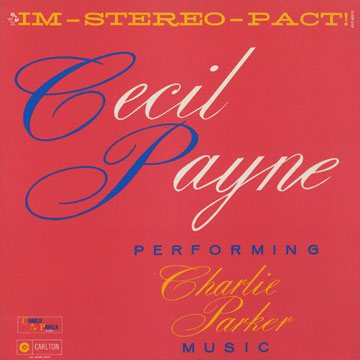 Cecil Payne performing Charlie Parker,Cecil Payne