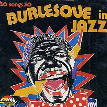 Burlesque in Jazz - 30 songs 30,  Various Artists