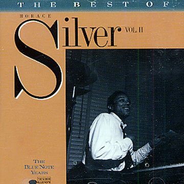 The best of Horace Silver Vol.2,Horace Silver