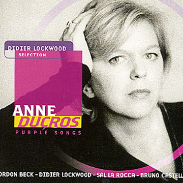 Purple Songs,Anne Ducros