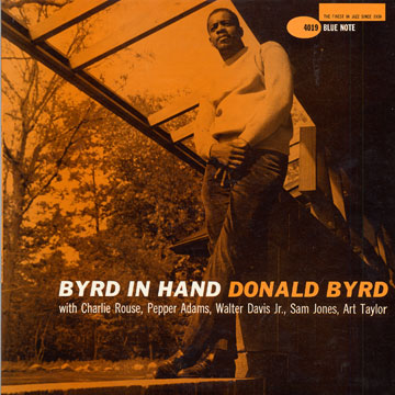 Byrd in hand,Donald Byrd