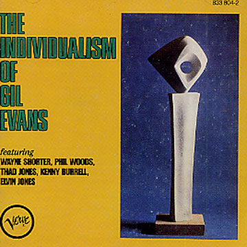 The Individualism of Gil Evans,Gil Evans