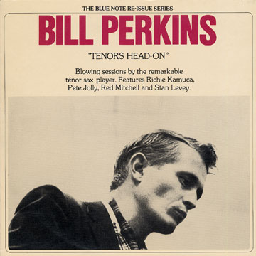 Tenors head-on,Bill Perkins