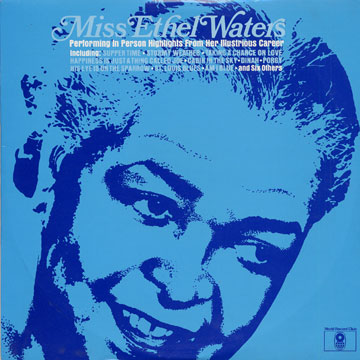 Miss Ethel Waters,Ethel Waters
