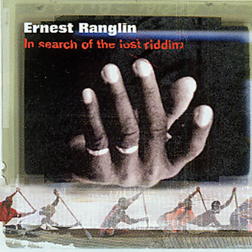 in search of the lost riddim,Ernest Ranglin