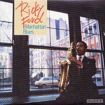 Manhattan Blues,Ricky Ford