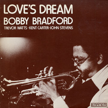 Love's dream,Bobby Bradford