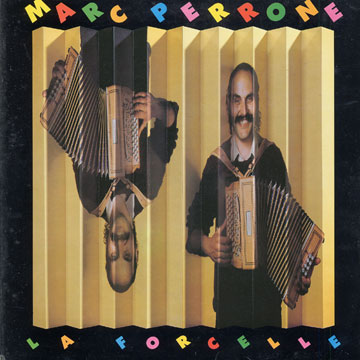 La Forcelle,Marc Perrone