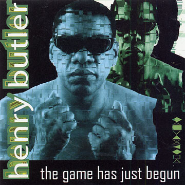 The game has just begun,Henry Butler